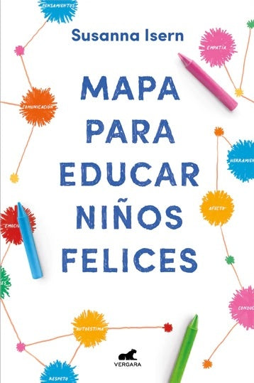 Mapa para educar niños felices | Susanna Isern