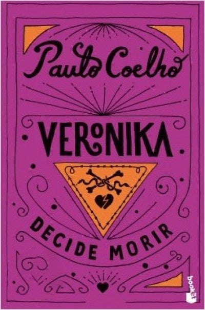 VERONIKA DECIDE MORIR.* | Paulo Coelho