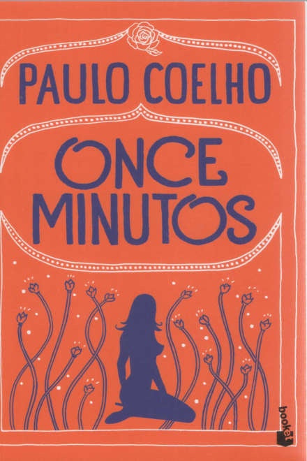 ONCE MINUTOS..* | Paulo Coelho