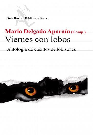 VIERNES CON LOBOS*.. | Mario Delgado Aparaín