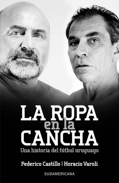 LA ROPA EN LA CANCHA* | Federico Castillo