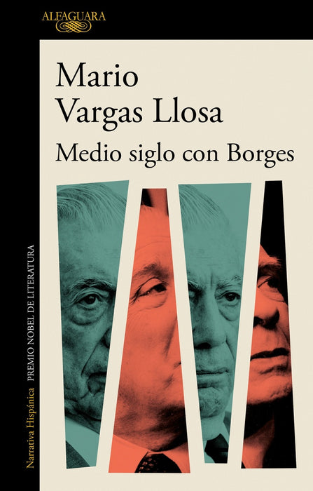 MEDIO SIGLO CON BORGES*.. | MARIO VARGAS LLOSA