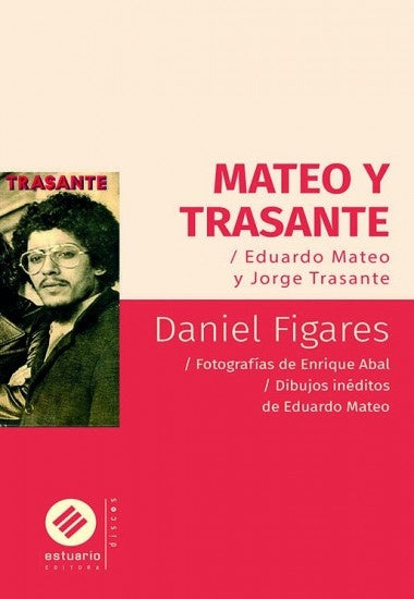 MATEO Y TRASANTE* | Daniel Figares