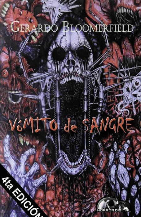 VOMITO DE SANGRE.. | GERARDO BLOOMERFIELD