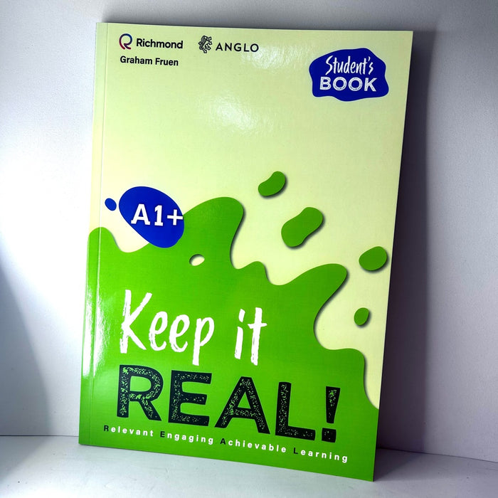 KEEP IT REAL! A1+  STUDENTS - VERSION EXCLUSIVA PARA ANGLO..