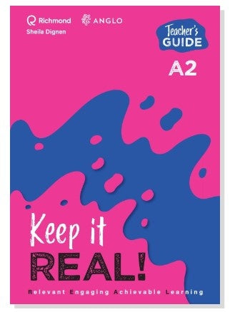 KEEP IT REAL! A2 TEACHER'S GUIDE - VERSION EXCLUSIVA PARA ANGLO..