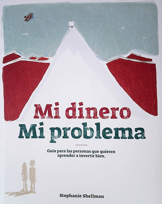 MI DINERO MI PROBLEMA | STEPHANIE SHELLMAN