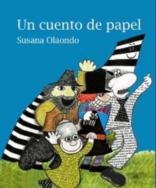 UN CUENTO DE PAPEL  | Susana Olaondo