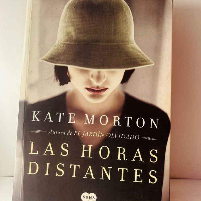 LAS HORAS DISTANTES.. | Kate Morton