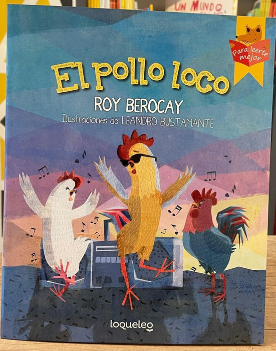 EL POLLO LOCO.. | Roy Berocay