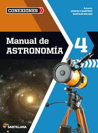 MANUAL DE ASTRONOMIA 4*.. | MARCELO MARTINEZ LAURETTA