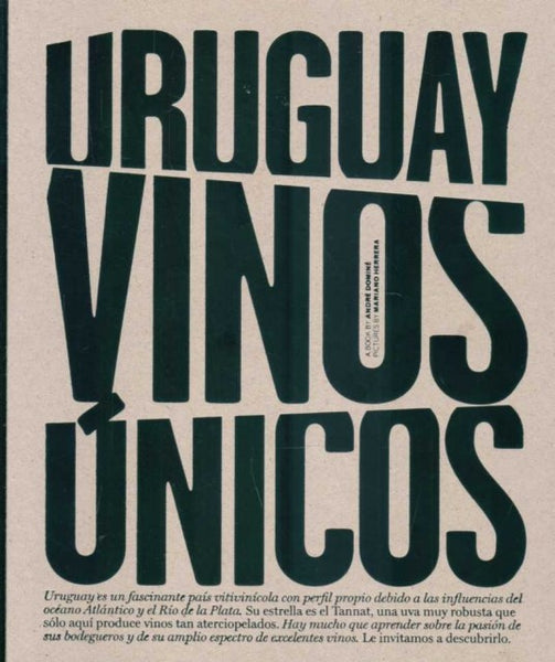 Uruguay vinos únicos