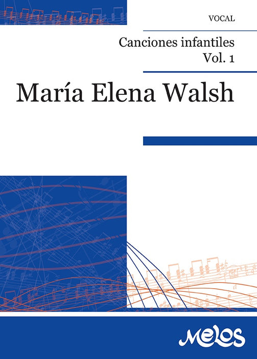 MEL5303 - Canciones infantiles - Volúmen 1 | María Elena Walsh
