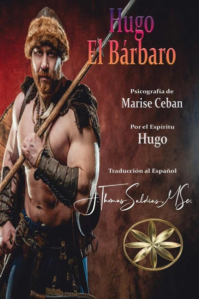 Hugo, el Bárbaro | Hugo, Ceban y otros