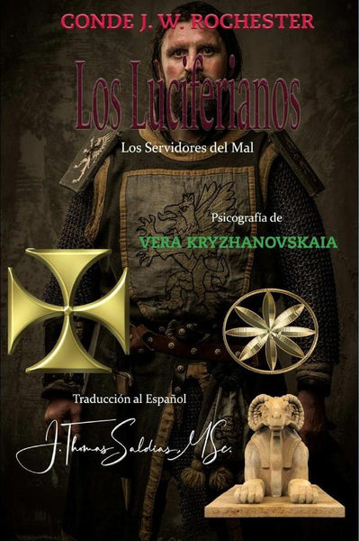 Los Luciferianos | J.W. Rochester, Saldias MSc. y otros