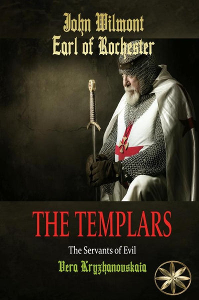 The Templars | Rueda, John Wilmot, Earl of Rochester y otros