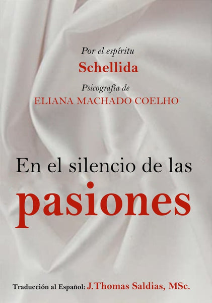 En el Silencio de las Pasiones | Machado Coelho, Coelho y otros