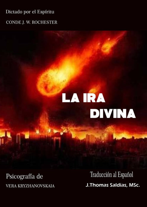 La Ira Divina | Saldias MSc., JW Rochester y otros