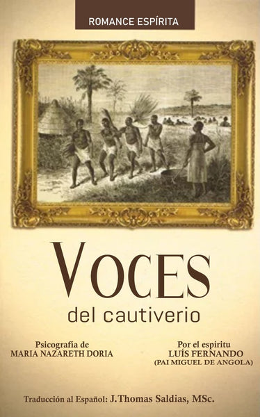 Voces del Cautiverio | Saldias MSc., Nazareth Dória y otros