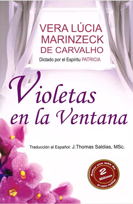 Violetas en la Ventana | Saldias MSc., Patricia y otros