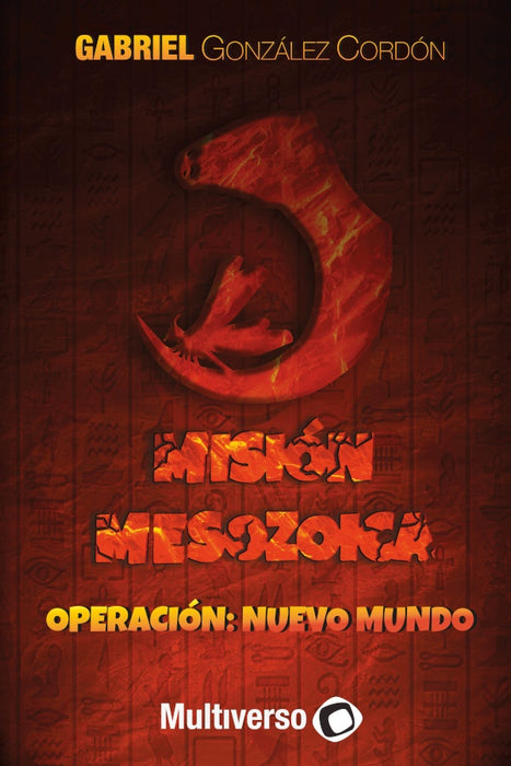 Misión Mesozoica | Gabriel  González Cordón