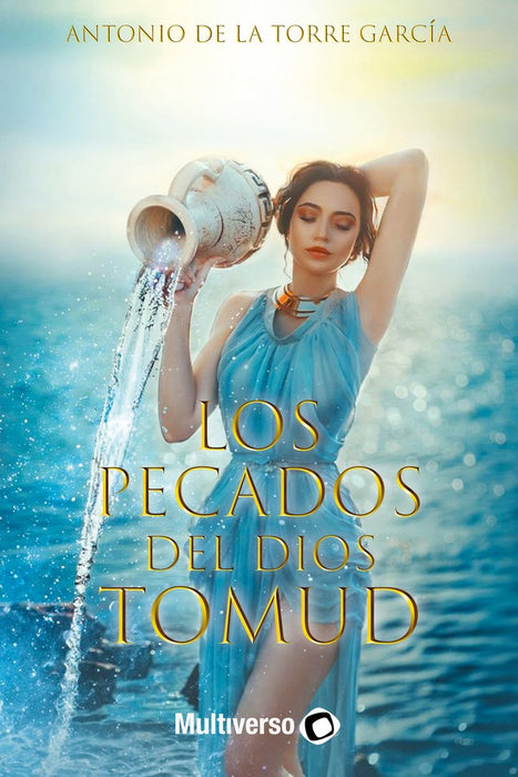 Los pecados del Dios Tomud | Antonio De la Torre