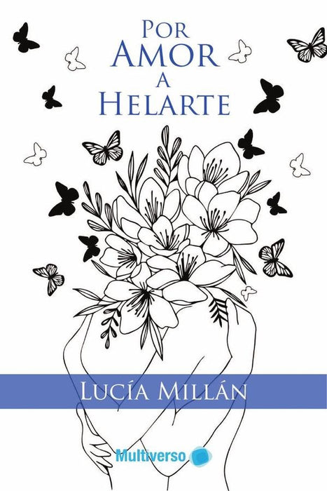 Por amor a helarte | Lucía Millán