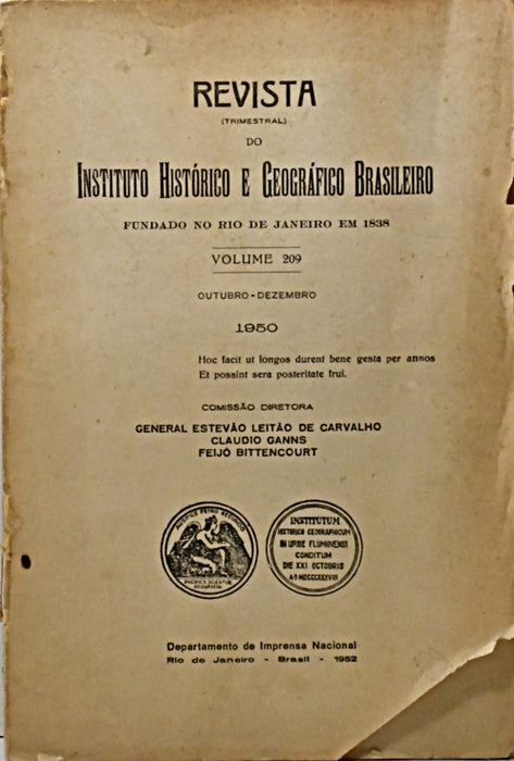 REVISTA DO INSTITUTO HISTÓRICO E GEOGRÁFICO BRASILEIRO. VOL 209. 1950..