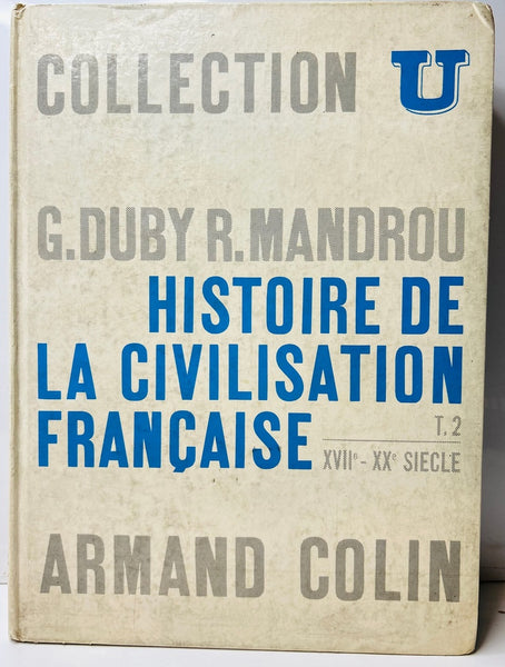 HISTORIE DE LA CIVILISATION FRANCAISE.. | ARMAND COLIN