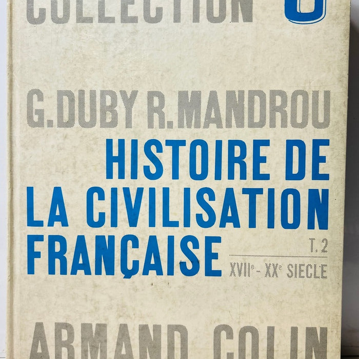 HISTORIE DE LA CIVILISATION FRANCAISE.. | ARMAND COLIN