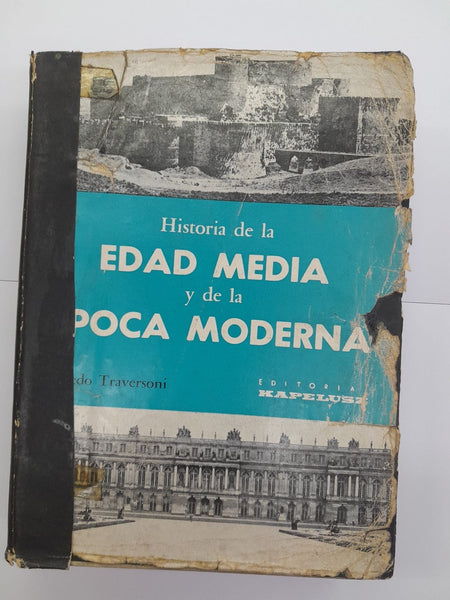 HISTORIA DE LA EDAD MEDIA Y DE LA EPOCA MODERNA.. | ALFREDO TRAVERSONI