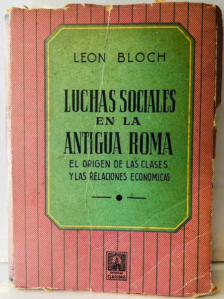 LUCHAS SOCIALES EN LA ANTIGUA ROMA.. | LEON BLOCH