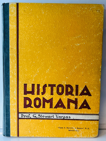 HISTORIA ROMANA.. | G STEWART VARGAS