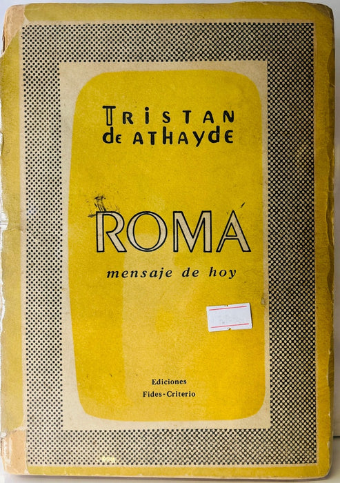 ROMA MENSAJE DE HOY.. | TRISTAN DE ATHAYDE