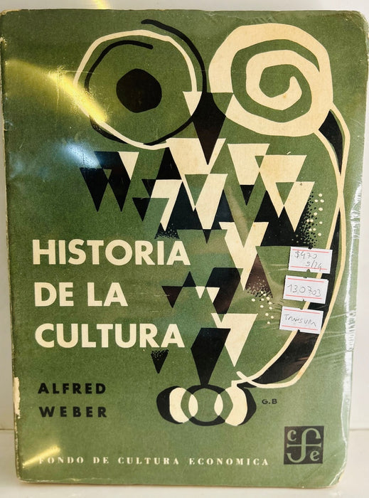 HISTORIA DE LA CULTURA.. | Alfred Weber