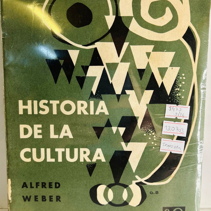 HISTORIA DE LA CULTURA.. | Alfred Weber