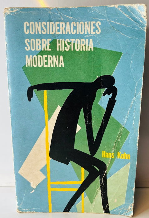 CONSIDERACIONES SOBRE HISTORIA MODERNA.. | HANS  KOHN