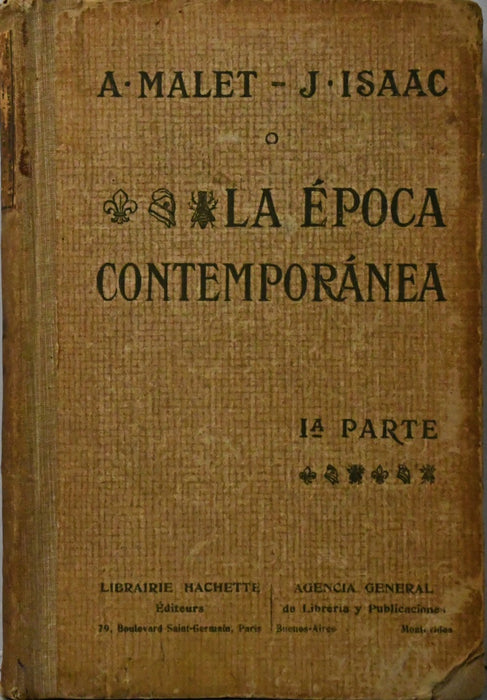 LA EPOCA CONTEMPORANEA (1A PARTE).. | A. Malet