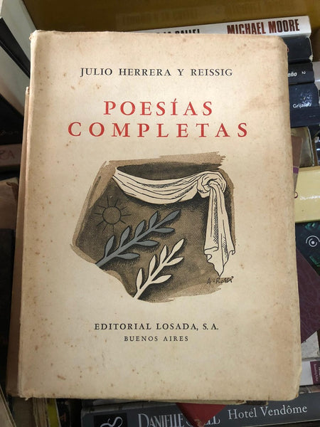 POESÍAS COMPLETAS | Julio Herrera y Reissig