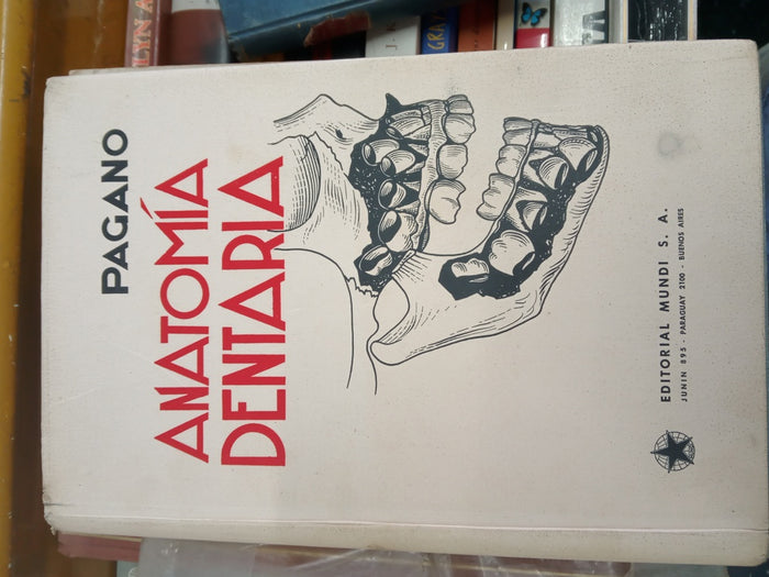 ANATOMÍA DENTARIA | José Luís Pagano