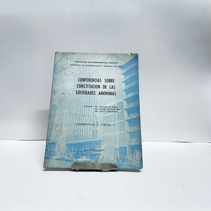 CONFERENCIAS SOBRE CONSTITUCION DE LAS SOCIEDADES ANONIMAS.. | FRANCISCO R. PUJOL
