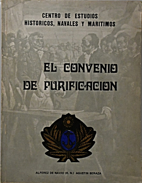 EL CONVENIO DE PURIFICACION.. | Agustín Beraza