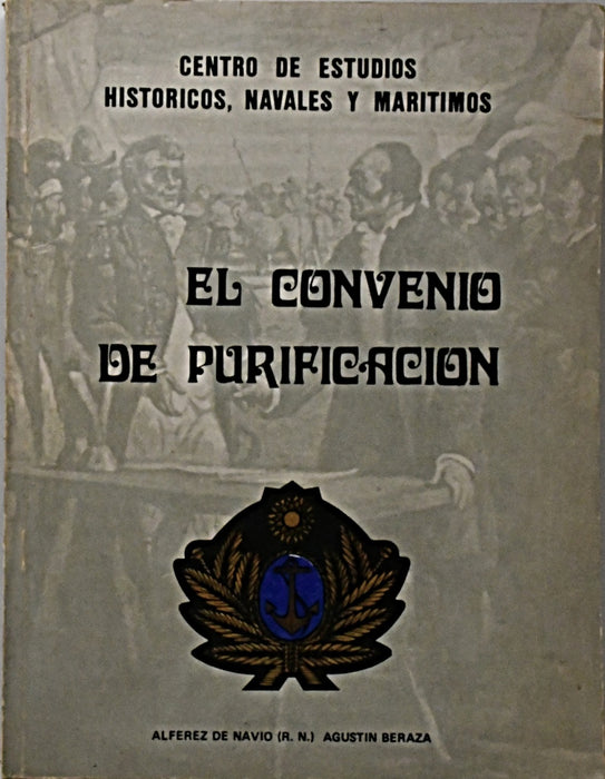 EL CONVENIO DE PURIFICACION.. | Agustín Beraza