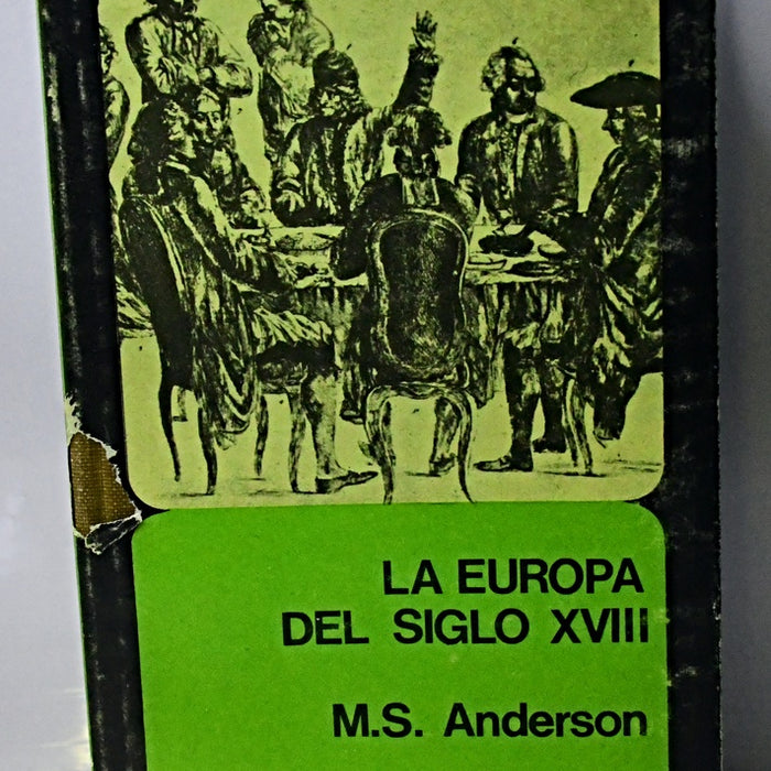 LA EUROPA DEL SIGLO XVIII.. | M.S. Anderson