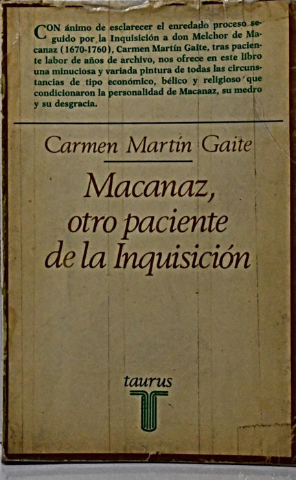 MACANAZ, OTRO PACIENTE DE LA INQUISICIÓN.. | Carmen Martín Gaite