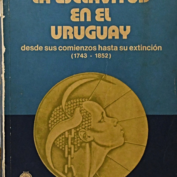 LA ESCLAVITUD EN EL URUGUAY.. | EMA ISOLA