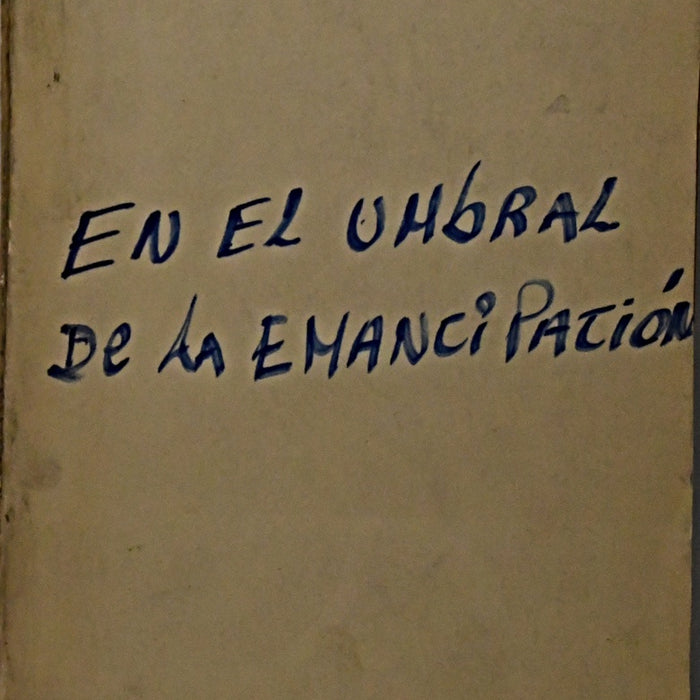 EN EL UMBRAL DE LA EMANCIPACIÓN TOMO 2.. | ROBERTO ARES PONS