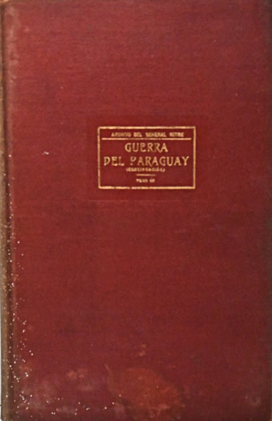 GUERRA DEL PARAGUAY - TOMO III.. | GRAL MITRE