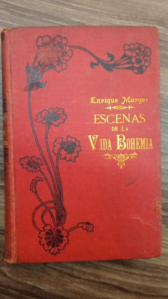 ESCENAS DE LA VIDA BOHEMIA | ENRIQUE MURGER