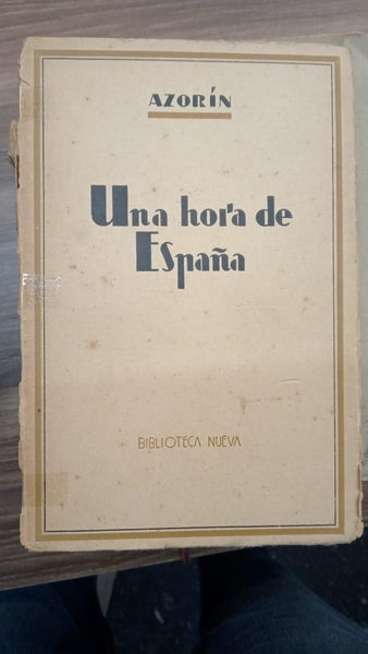 UNA HORA DE ESPAÑA | Azorín